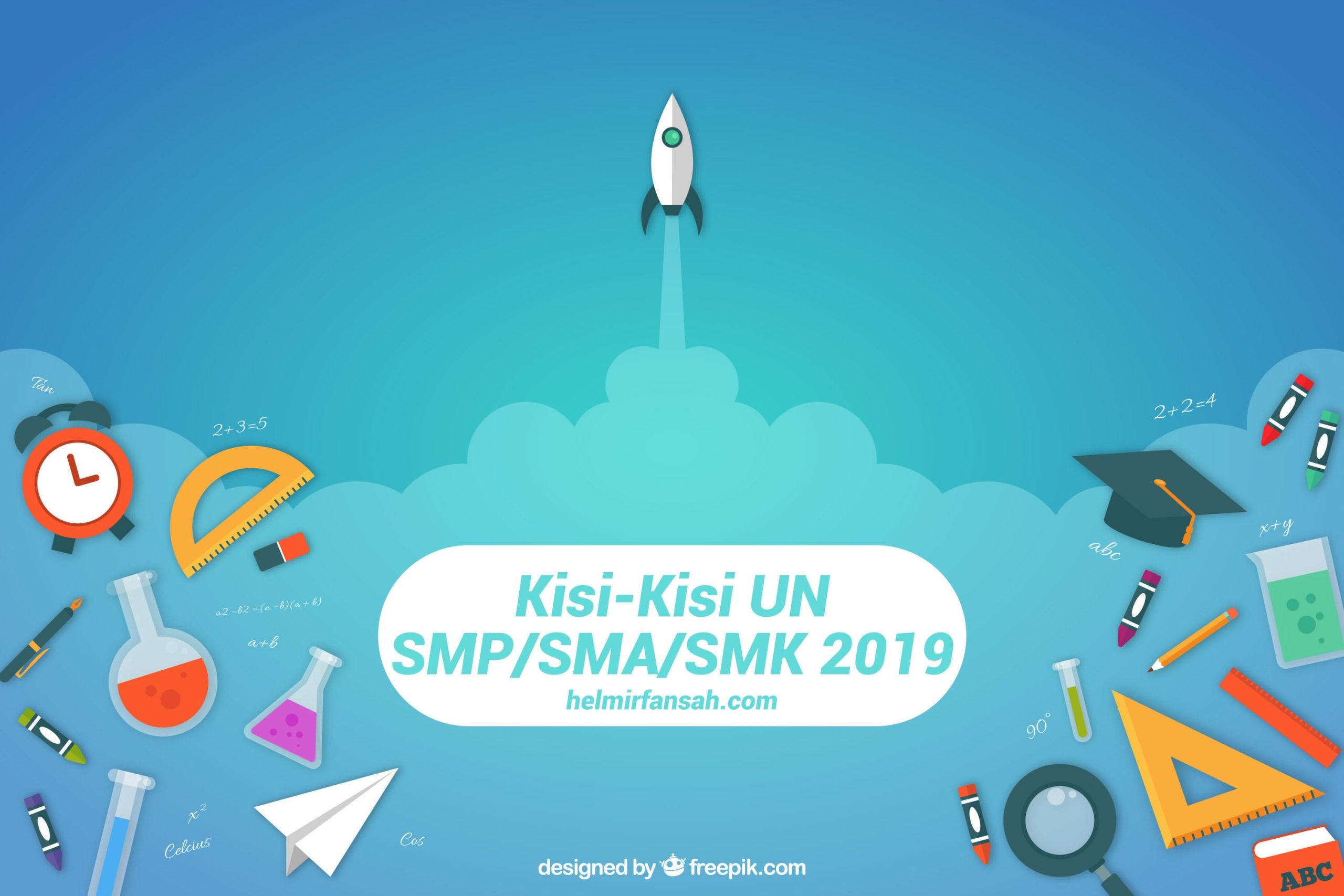 [LENGKAP] Kisi-Kisi UN SMP/SMA/SMK 2019