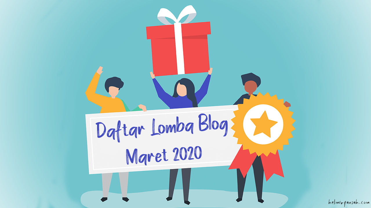 Daftar Lomba Blog Maret 2020