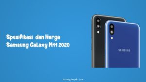 Spesifikasi dan Harga Samsung Galaxy M11 Terbaru 2020