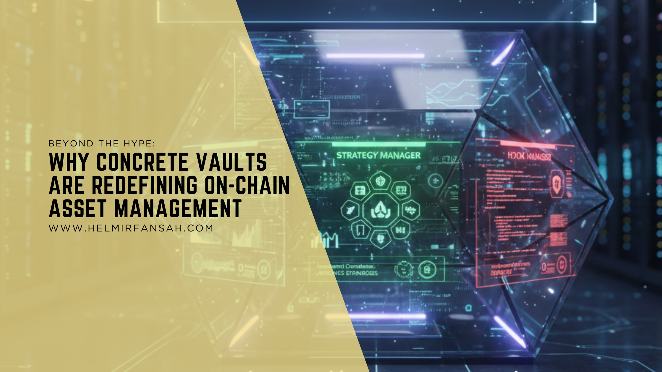 Why Concrete Vaults are Redefining On-Chain Asset Management