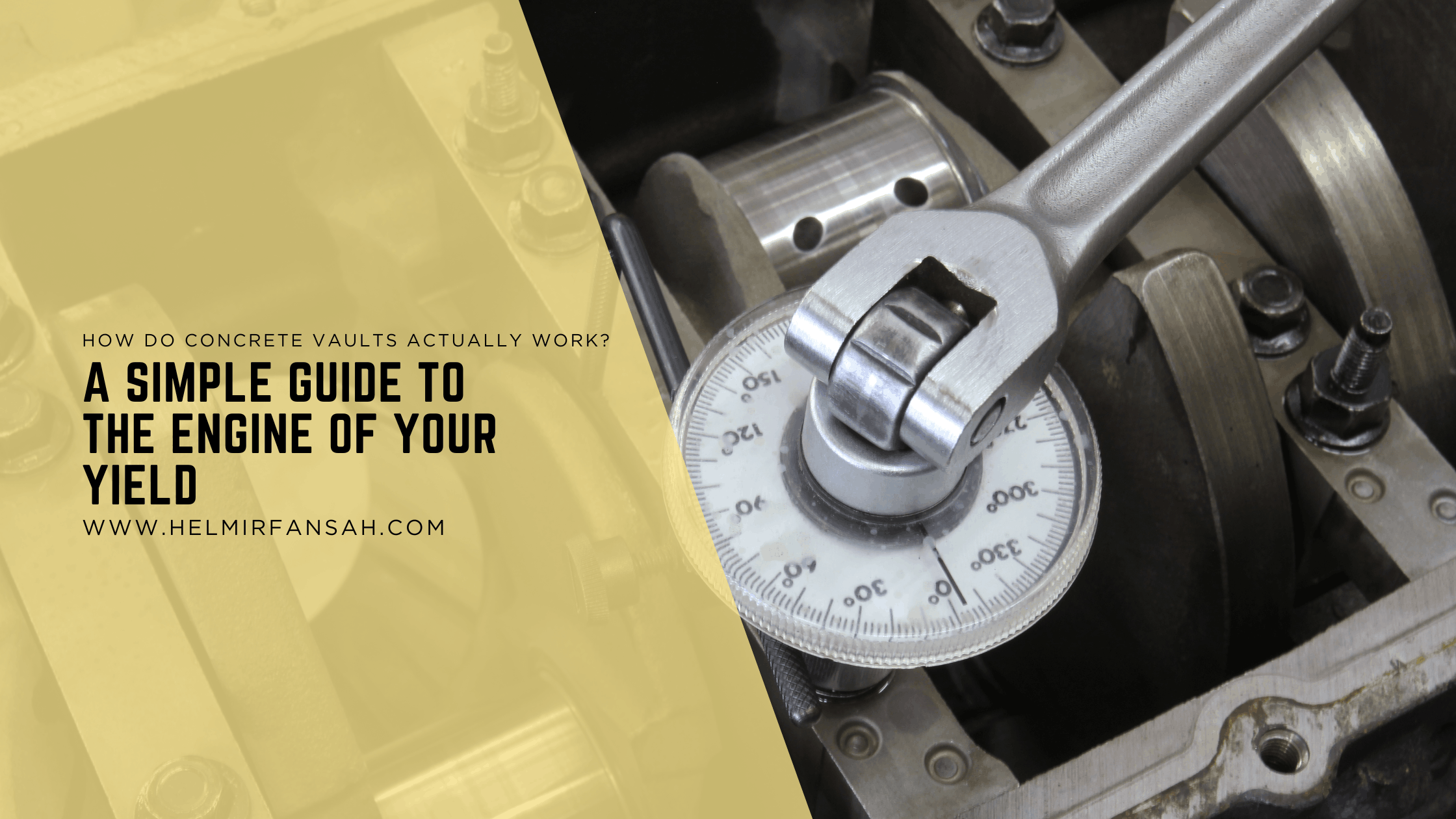A Simple Guide to the Engine of Your Yield