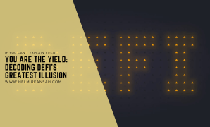 You Are the Yield Decoding DeFi’s Greatest Illusion